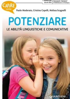 Capire come potenziare le abilità linguistiche e comunicative