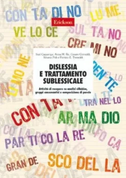 DISLESSIA E TRATTAMENTO SUBLESSICALE (LIBRO)