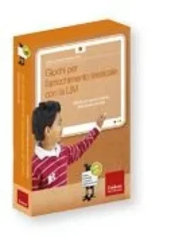 Giochi per l'arricchimento lessicale con la LIM (kit: CD-ROM + libro)
