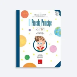 I Classici con la CAA - Il Piccolo Principe