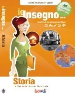 Io insegno - La Seconda Guerra mondiale