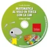 Matematica al volo in terza con la LIM (CD-ROM)