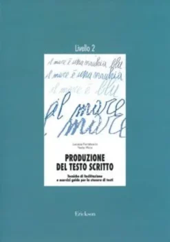 PRODUZIONE DEL TESTO SCRITTO - 2° LIVELLO (LIBRO)