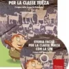Storia facile per la classe terza con la LIM (KIT: Libro + CD-ROM)