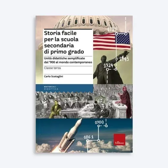 Storia facile per la scuola secondaria di primo grado - Classe terza