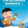 Sviluppare l'intelligenza numerica 2 (libro + DOWNLOAD)